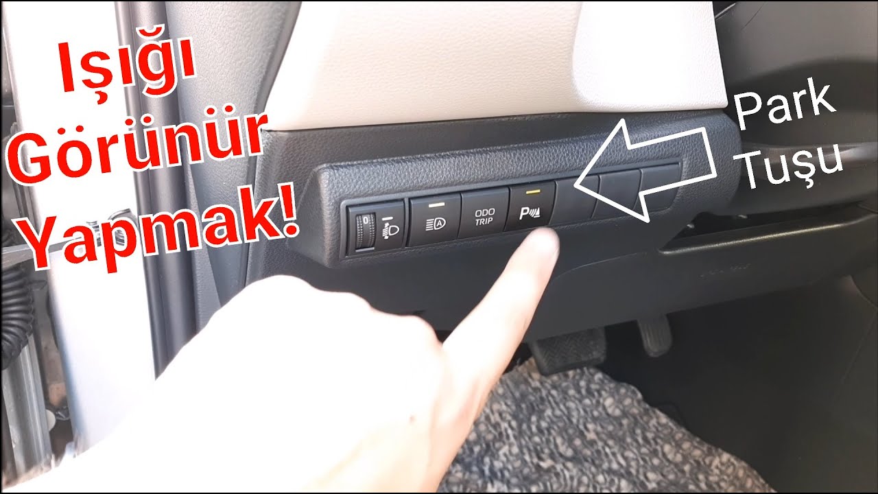 Toyota'nın Park Sensörü Tuş Işığını Nasıl Görünür Yapabiliriz? (Sonradan Takılan 8'li Park Sensörü)