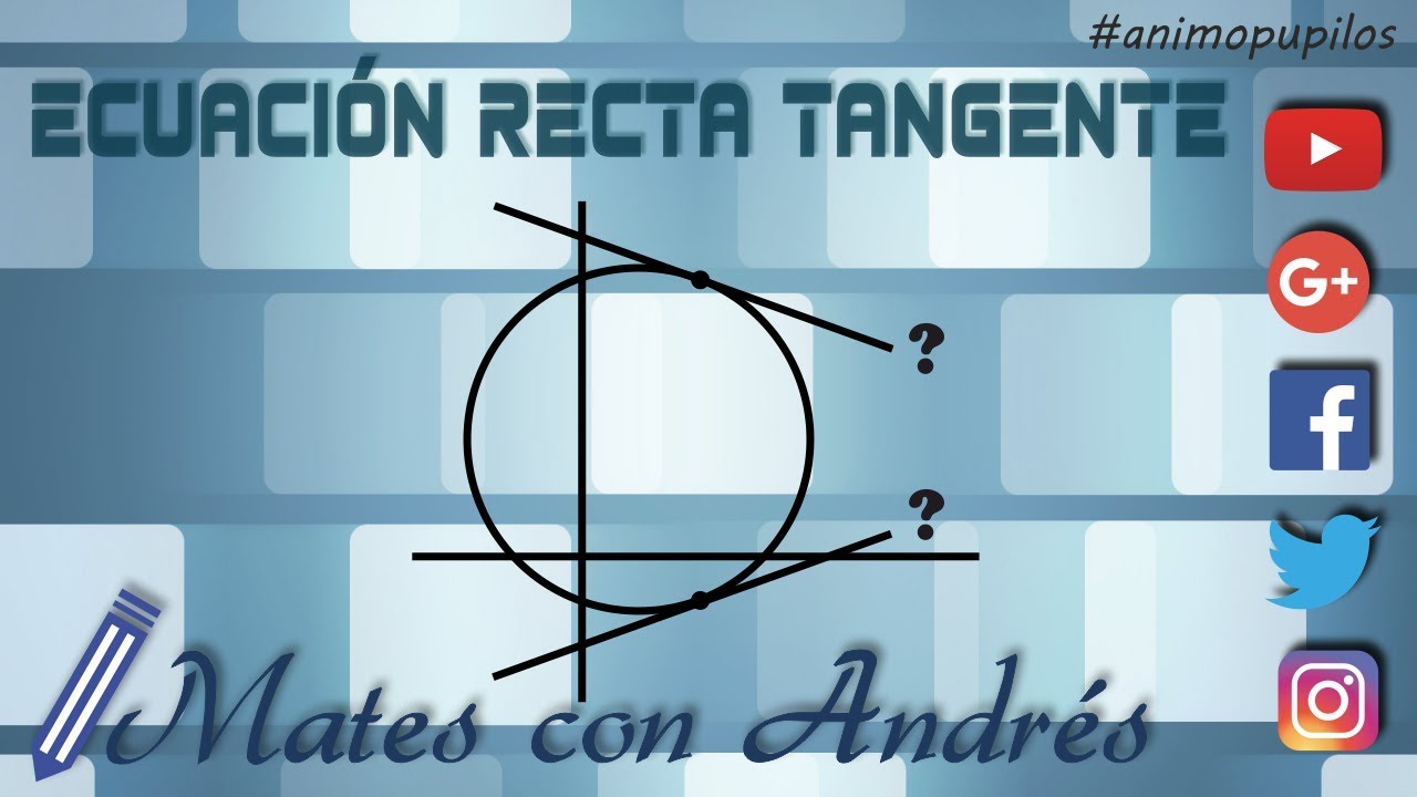 Ecuación de la recta tangente a una curva implícita (circunferencia) BACHILLERATO MATEMÁTICAS