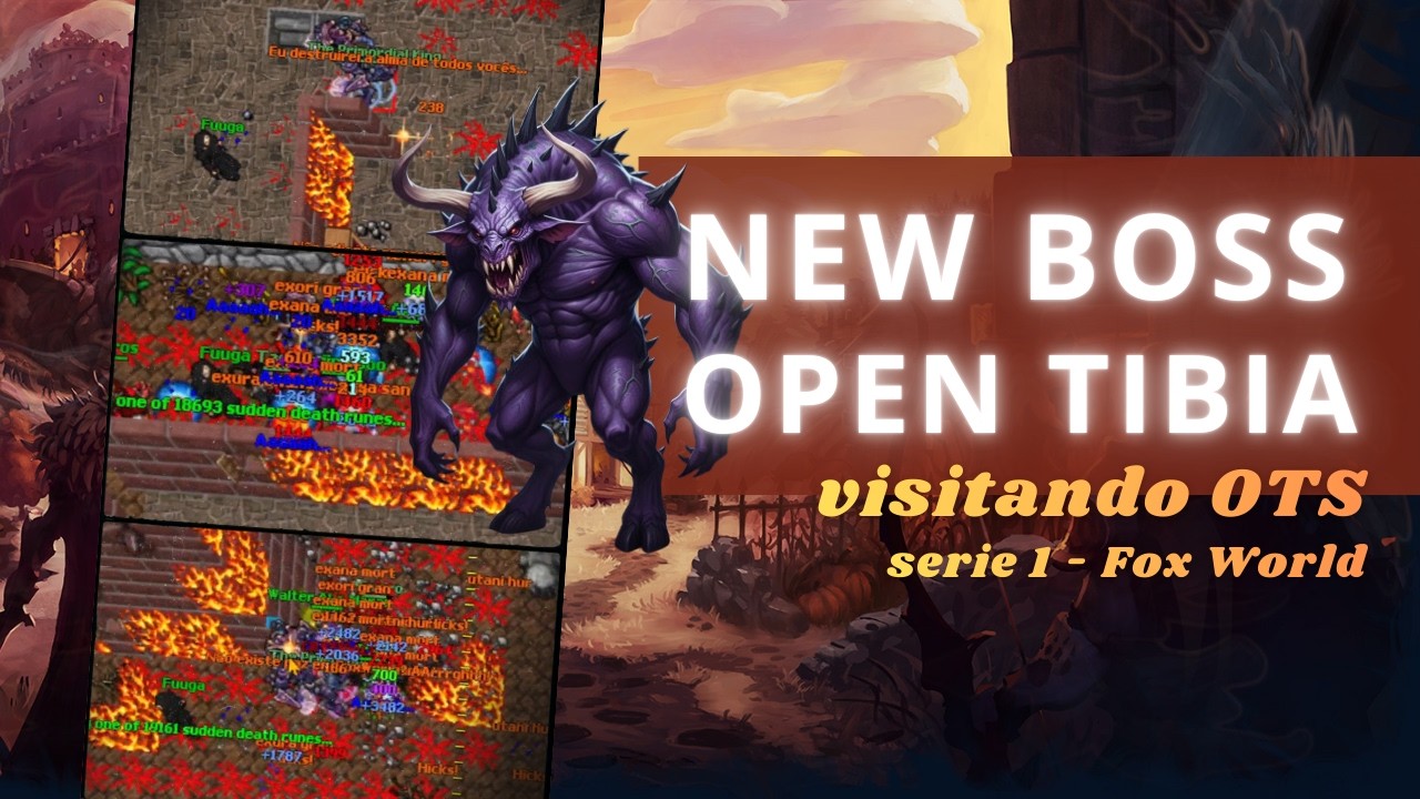 NOVO BOSS do Fox World Tibia! 🦊🔥 | SÉRIE 1 - EXPLORANDO OT SERVERS