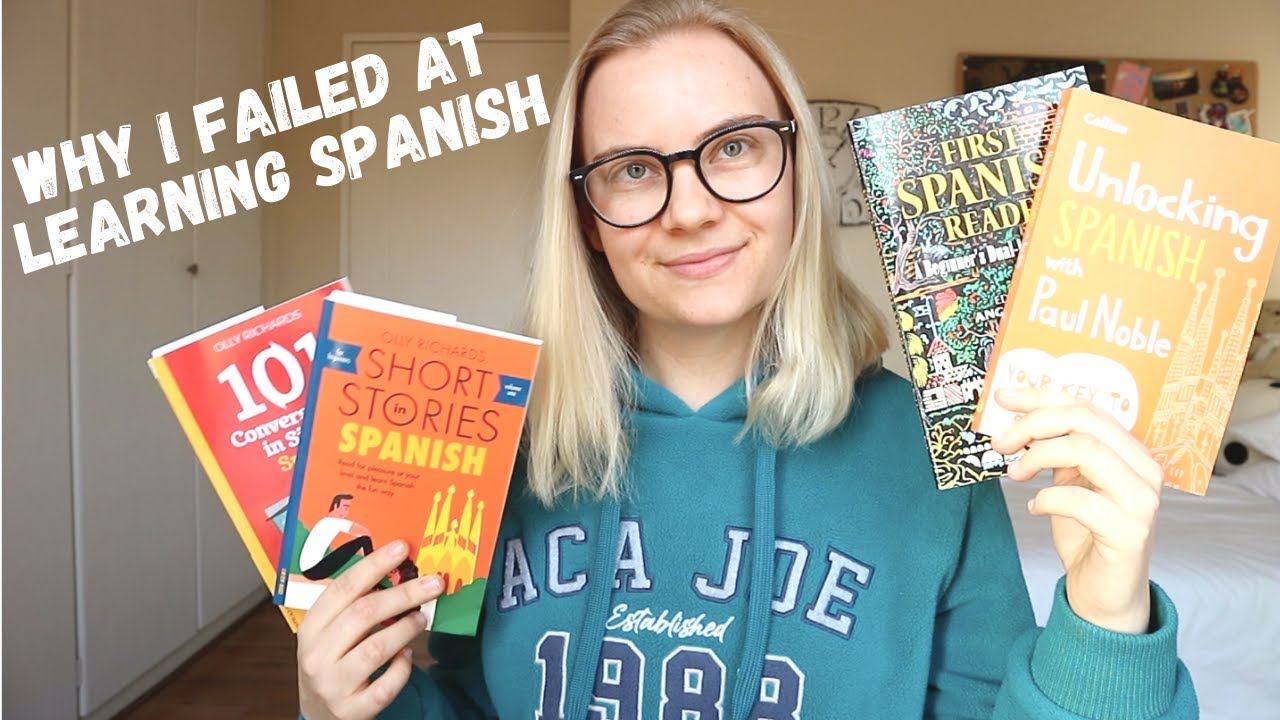 Why I Failed At Learning Spanish and What I Am Doing Now | Becoming Trilingual