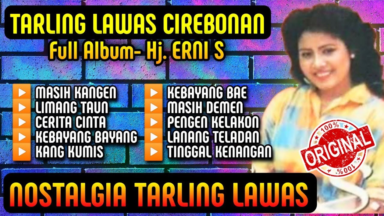 FULL ALBUM ERNI S - LIMANG TAUN | TARLING LAWAS CIREBONAN