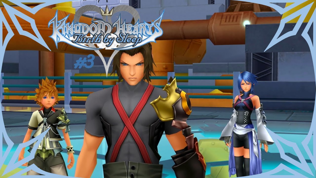 Kingdom Hearts  Birth By Sleep - Final Mix - Let's Play FR - Terra : Entre Ténèbres et Lumière ! #3