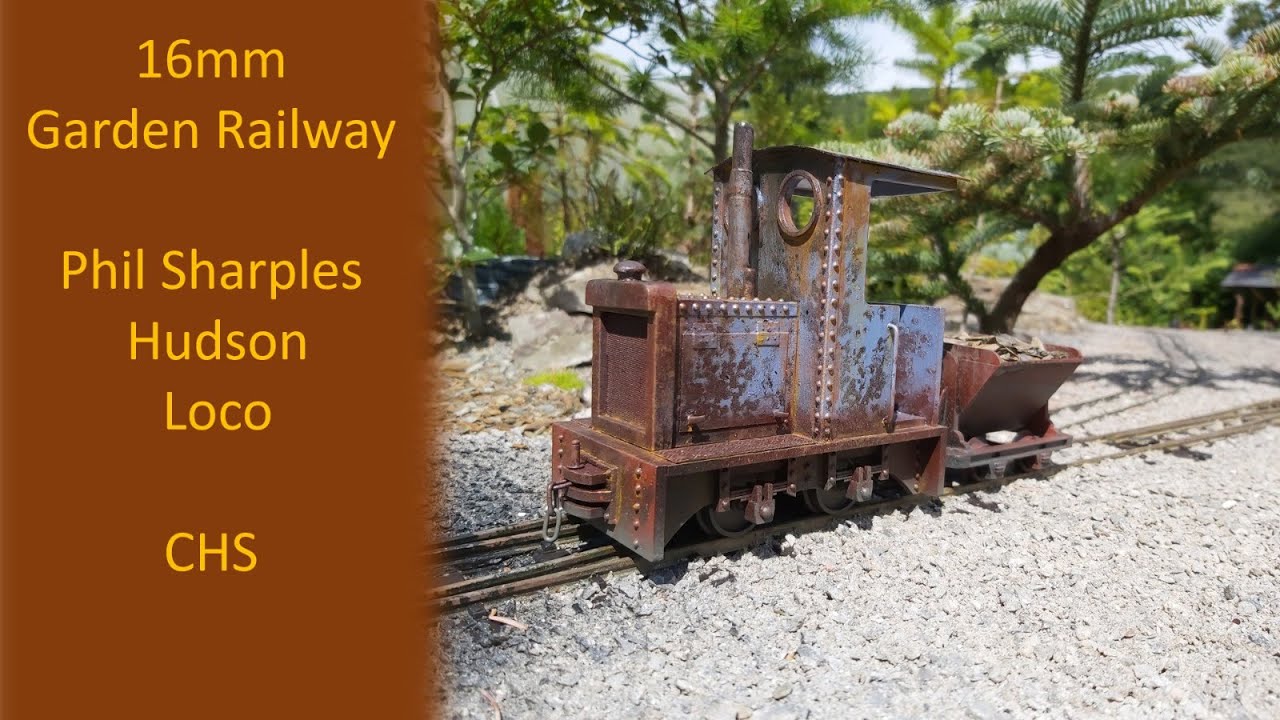 16mm Garden Railway Phil Sharples Hudson Loco