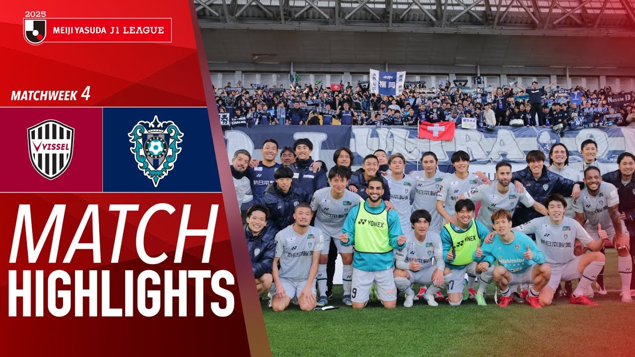 Vissel Kobe 0-1 Avispa Fukuoka - Game Highlights | 2025 J1 LEAGUE HIGHLIGHTS | MW 4