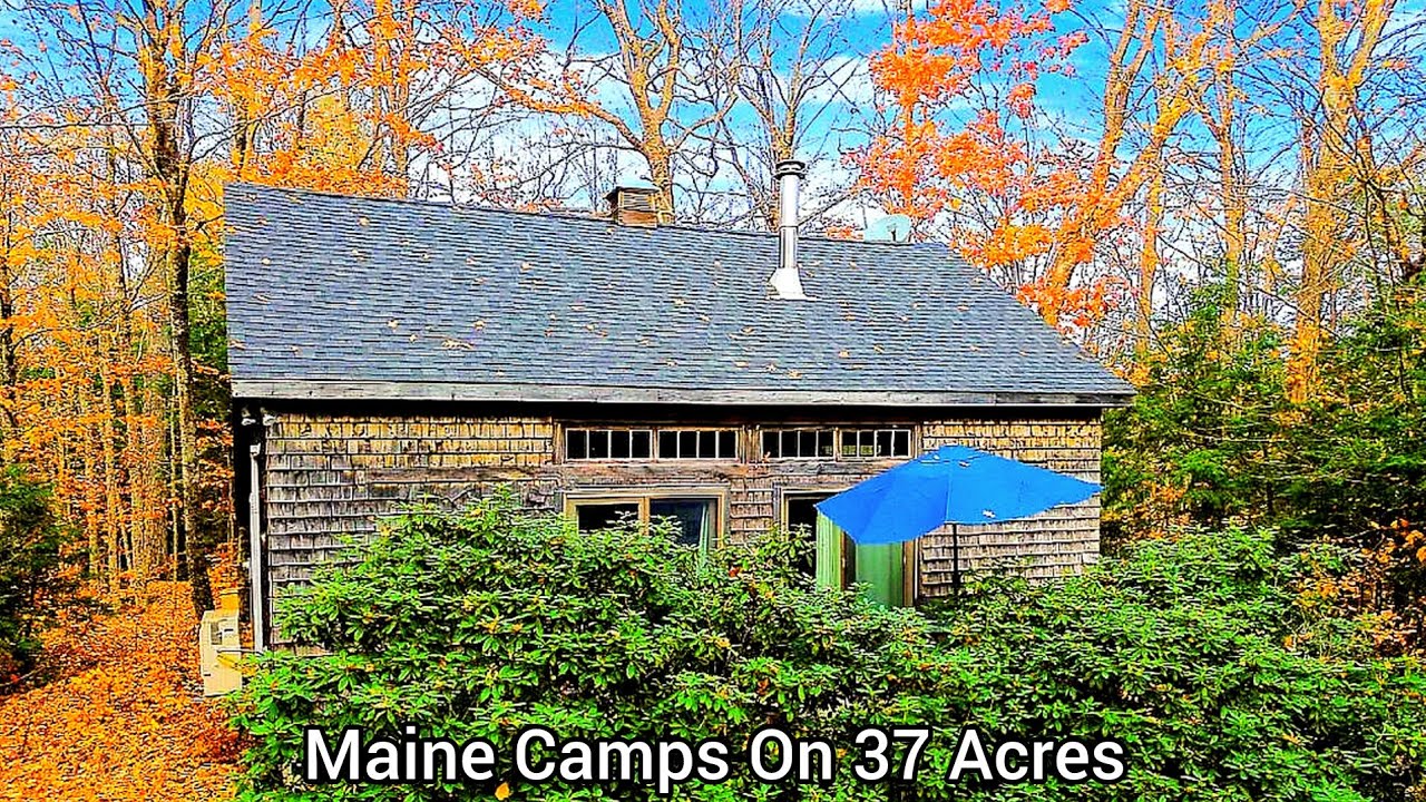 Maine Camps For Sale | 37+ Acres | ME Real Estate | Maine Waterfront Property | Cabins Rentals