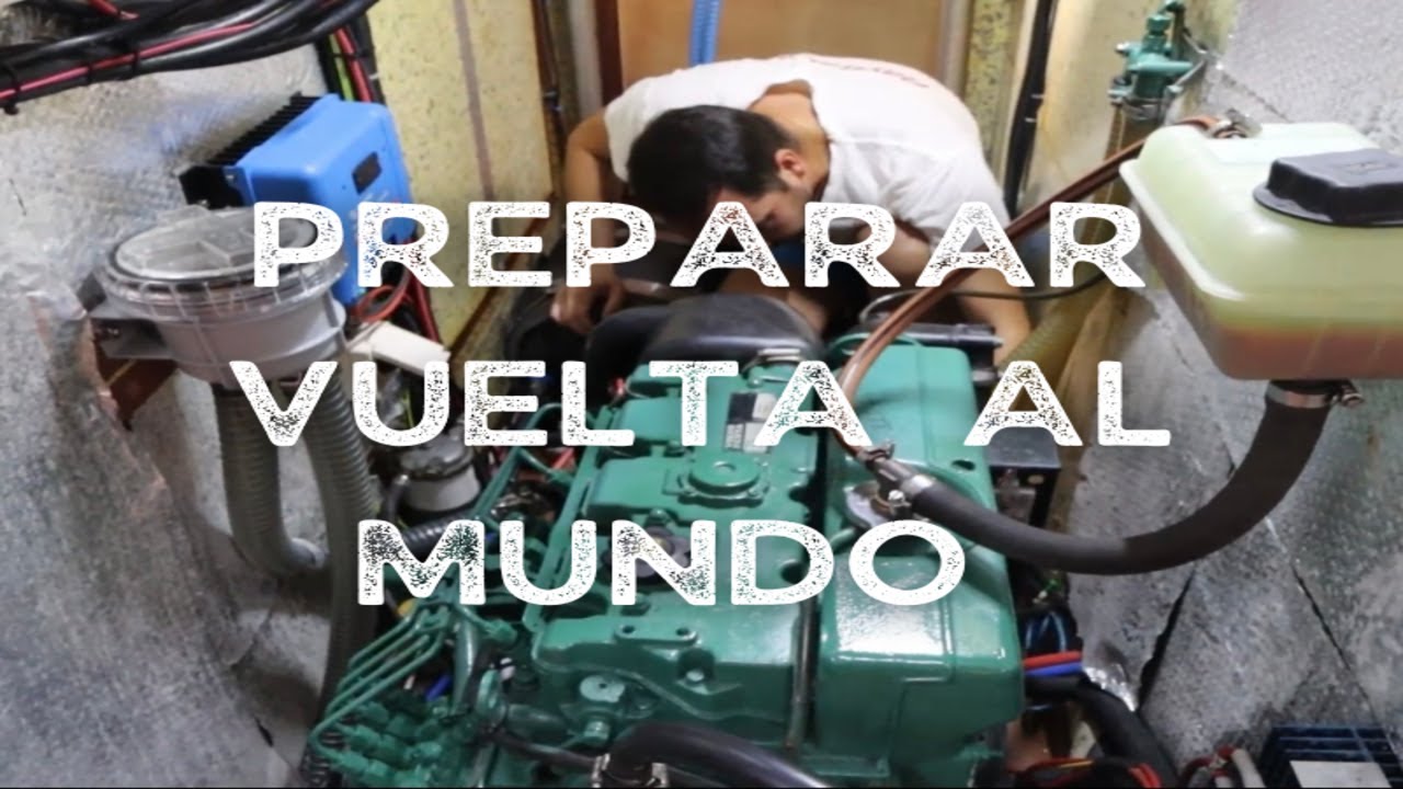 PREPARACIÓN VUELTA AL MUNDO A VELA: MOTOR VOLVO D2-55 y AEROGENERADOR D-400 (Ep.4) La Sonámbula