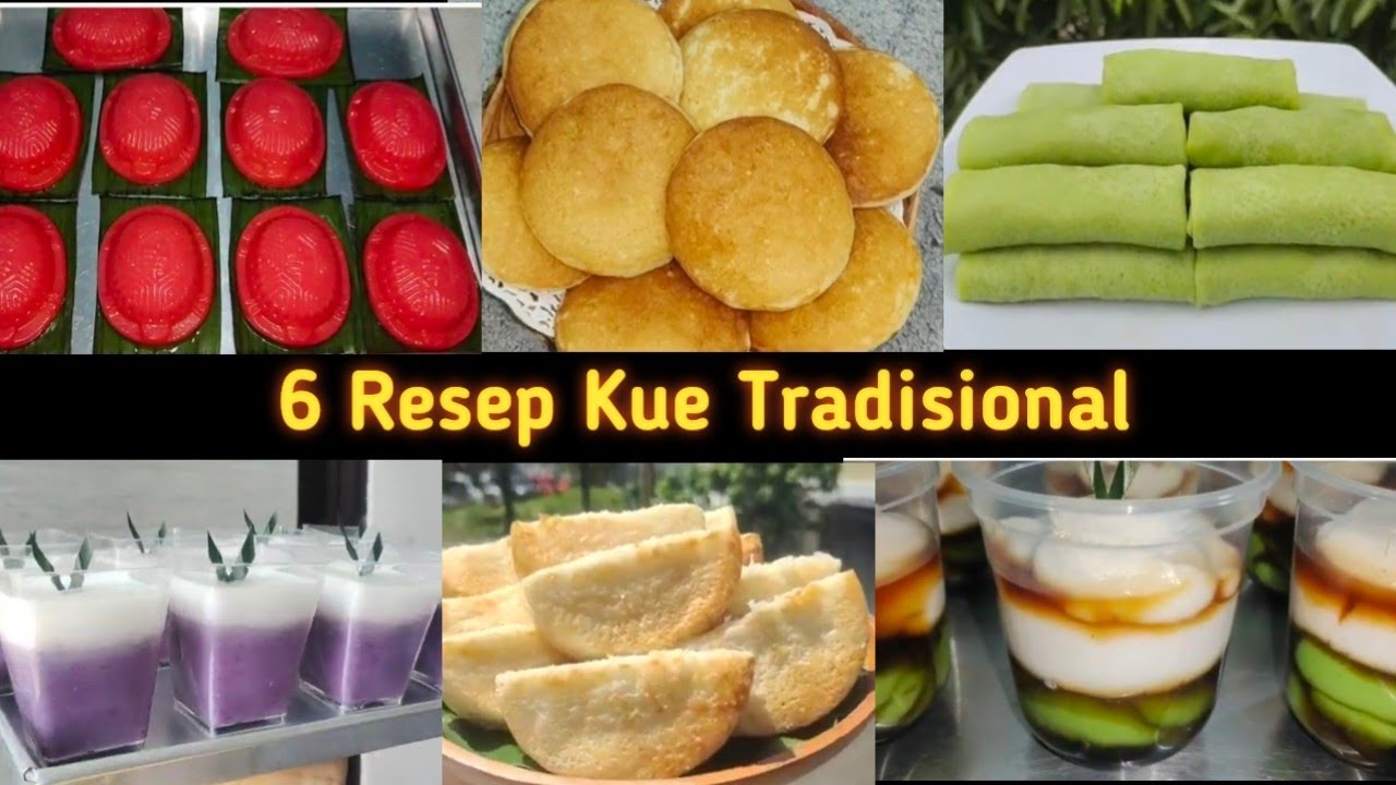 6 Resep Kue Tradisional Enak Banget Untuk Ide Jualan 