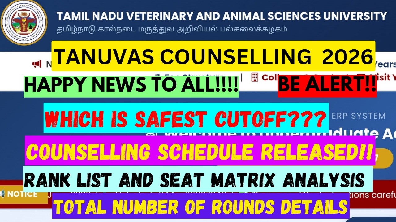 TANUVAS Counselling 2026: Schedule Released! | Cutoff Marks,Rank List Total Rounds Details Explained
