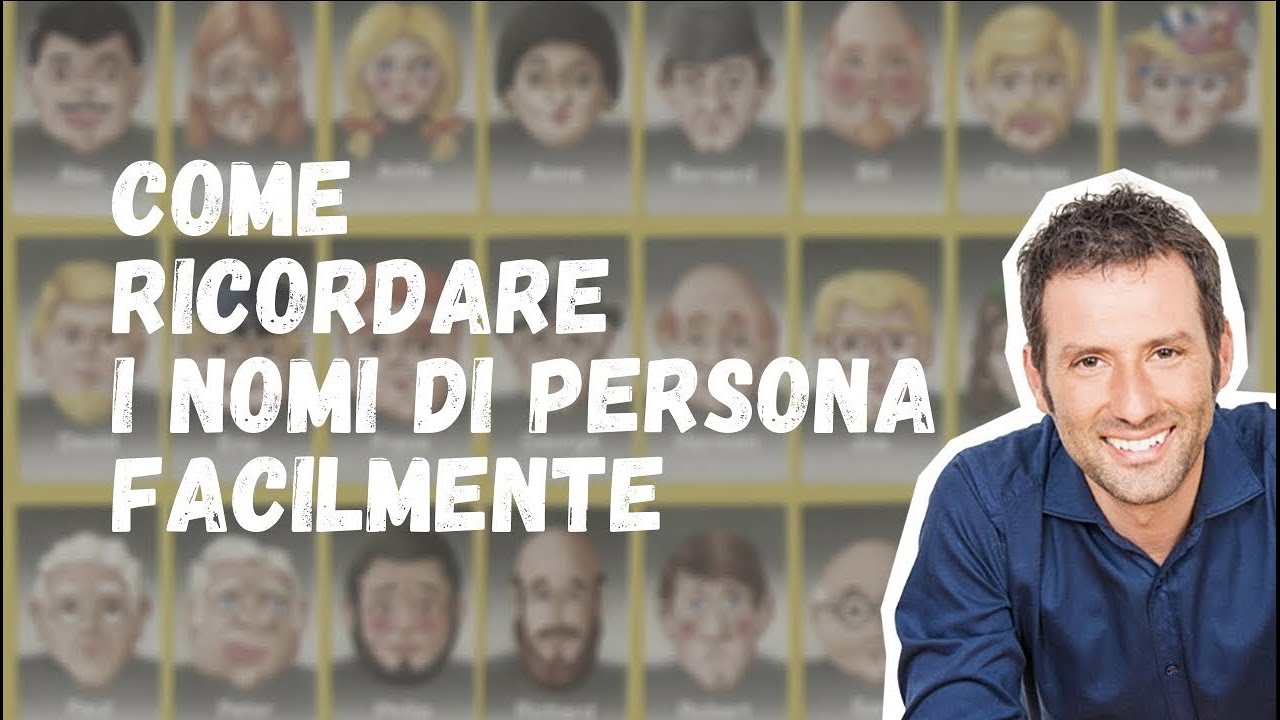 Imparare nomi e visi - Il metodo