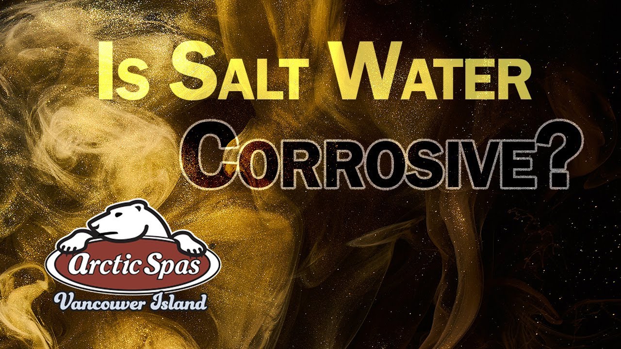 Is Salt Corrosive on Hot Tubs and Pools?