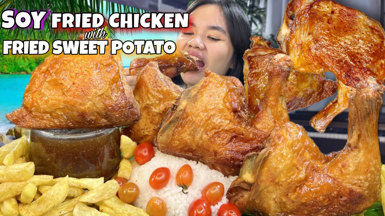 SOY FRIED CHICKEN with FRIED SWEET POTATO MUKBANG PH EATING SHOW