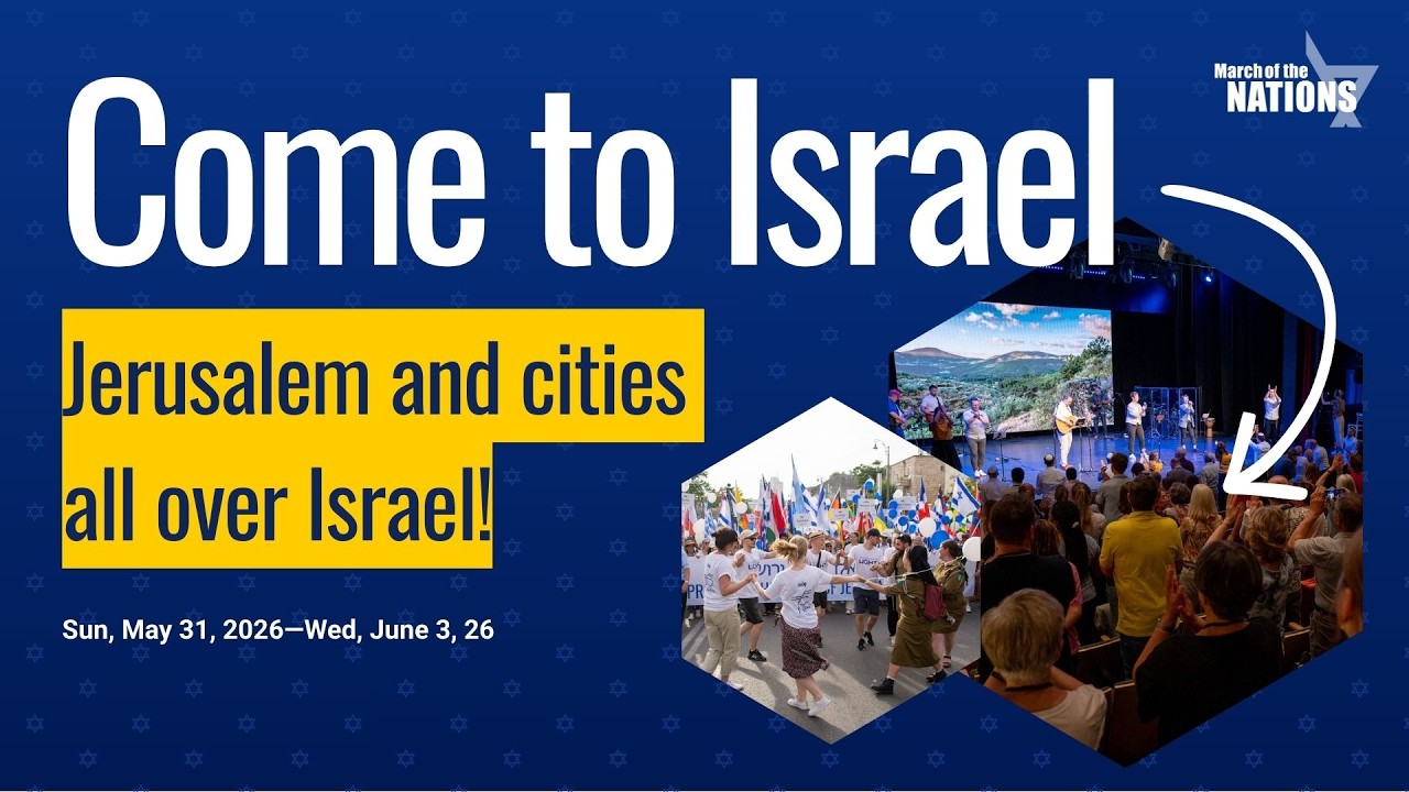 Christians from around the world gather in Israel | Join us for the March of the Nations 2026