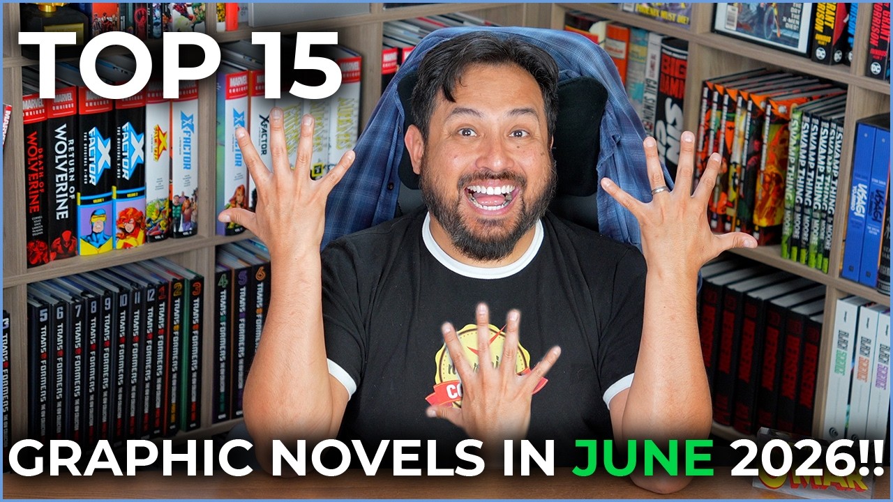 TOP 15 Anticipated Comic Collected Editions in June 2026!
