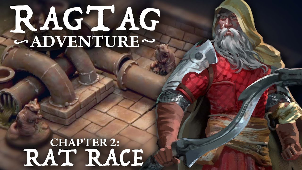 "Rat Race" | RAGTAG Adventure ch.2 |  Dungeons & Dragons Cinematic RPG Campaign