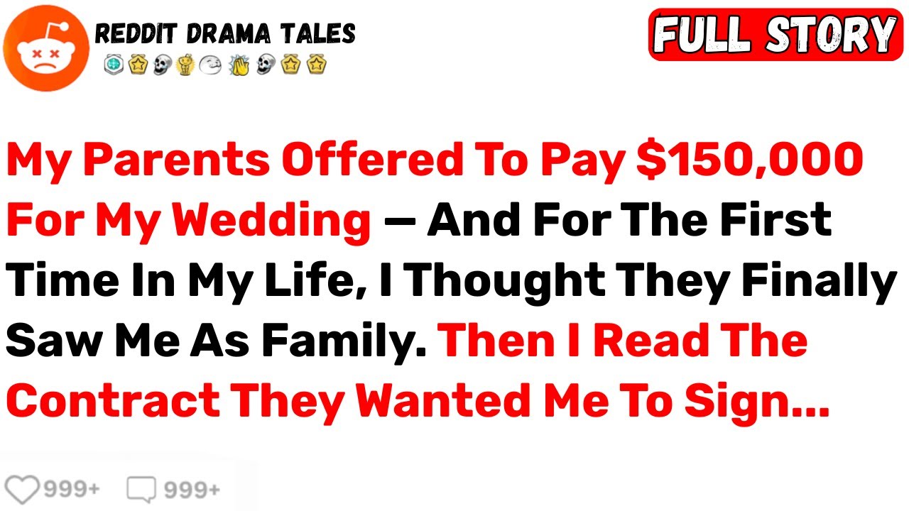 My Parents Offered To Pay $150,000 For My Wedding—And For The First... - Best Reddit Stories