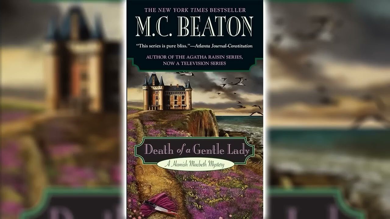 Death of a Gentle Lady by M.C. Beaton (Hamish Macbeth #23) - Audiobook