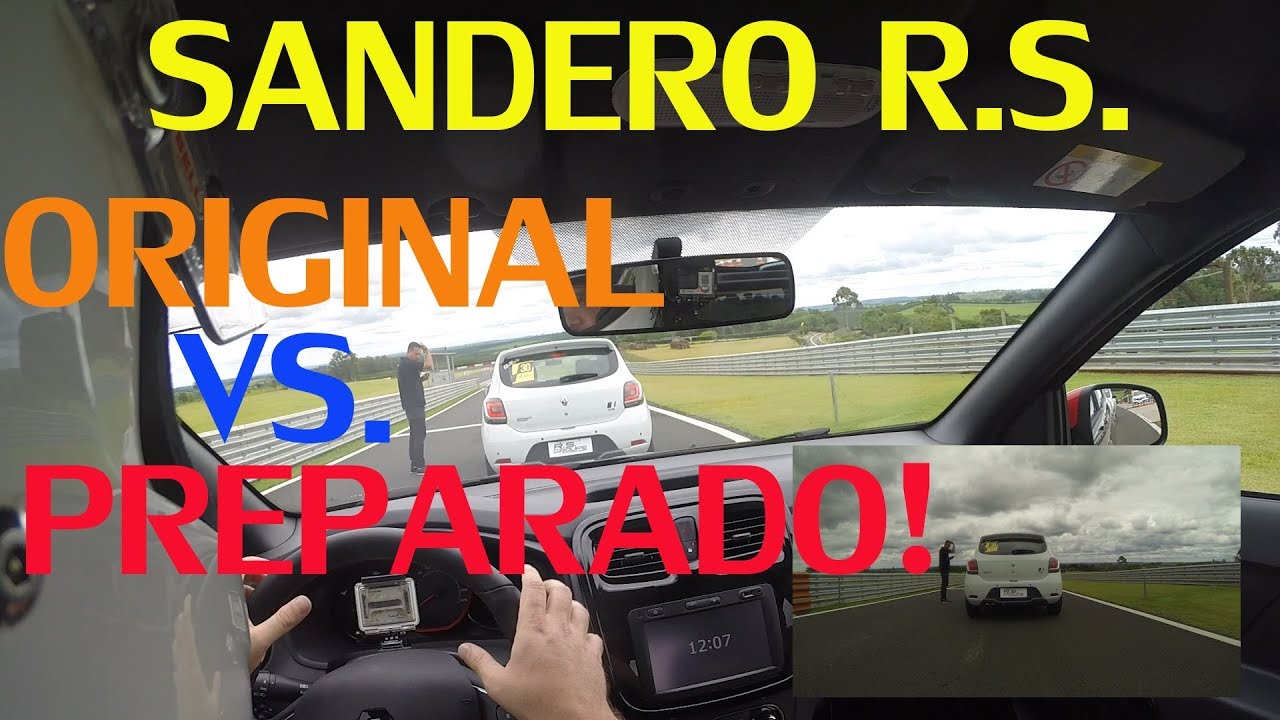 SANDERO R.S. PREPARADO vs. ORIGINAL: IMPRESS&Otilde;ES AO DIRIGIR - Especial #18