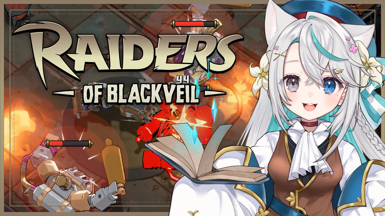 MOBA風新作アクションローグライク！好きなキャラで戦利品を集めていくゲームやる！┊Raiders of Blackveil【猫百合イッサ／StellarRealm】