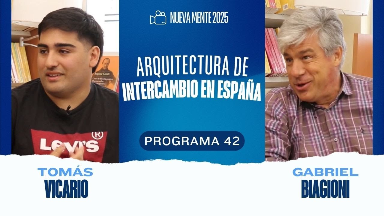 Arquitectura de intercambio académico por España | Programa Nueva Mente 29/12/25 - UCSF