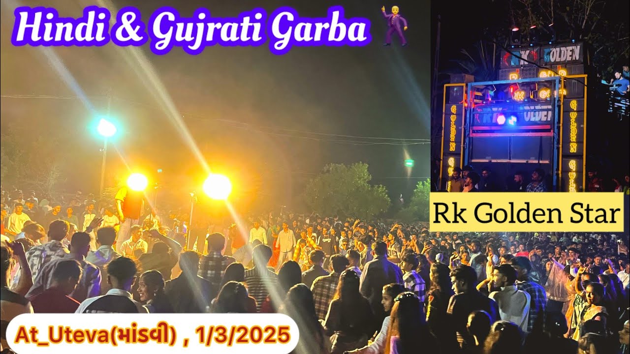 Rk Golden Star Band 🕺Hindi & Gujarati Garba 🥁 At_Uteva(માંડવી )