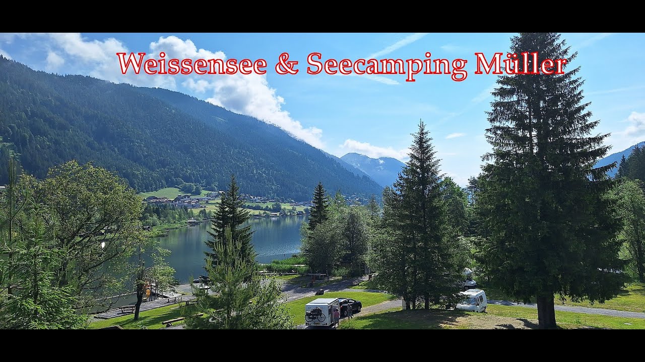 4K Weißensee, Seecamping Müller Alpen Österreich. Lake Weissensee, Camping Muller Alps Austria