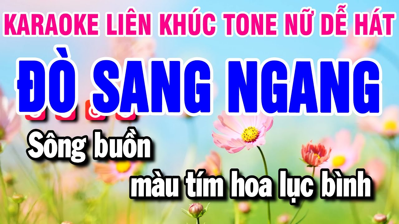 Karaoke Liên Khúc Nhạc Sống Tone Nữ | Đò Sang Ngang | Đêm Mưa Nhớ Mẹ