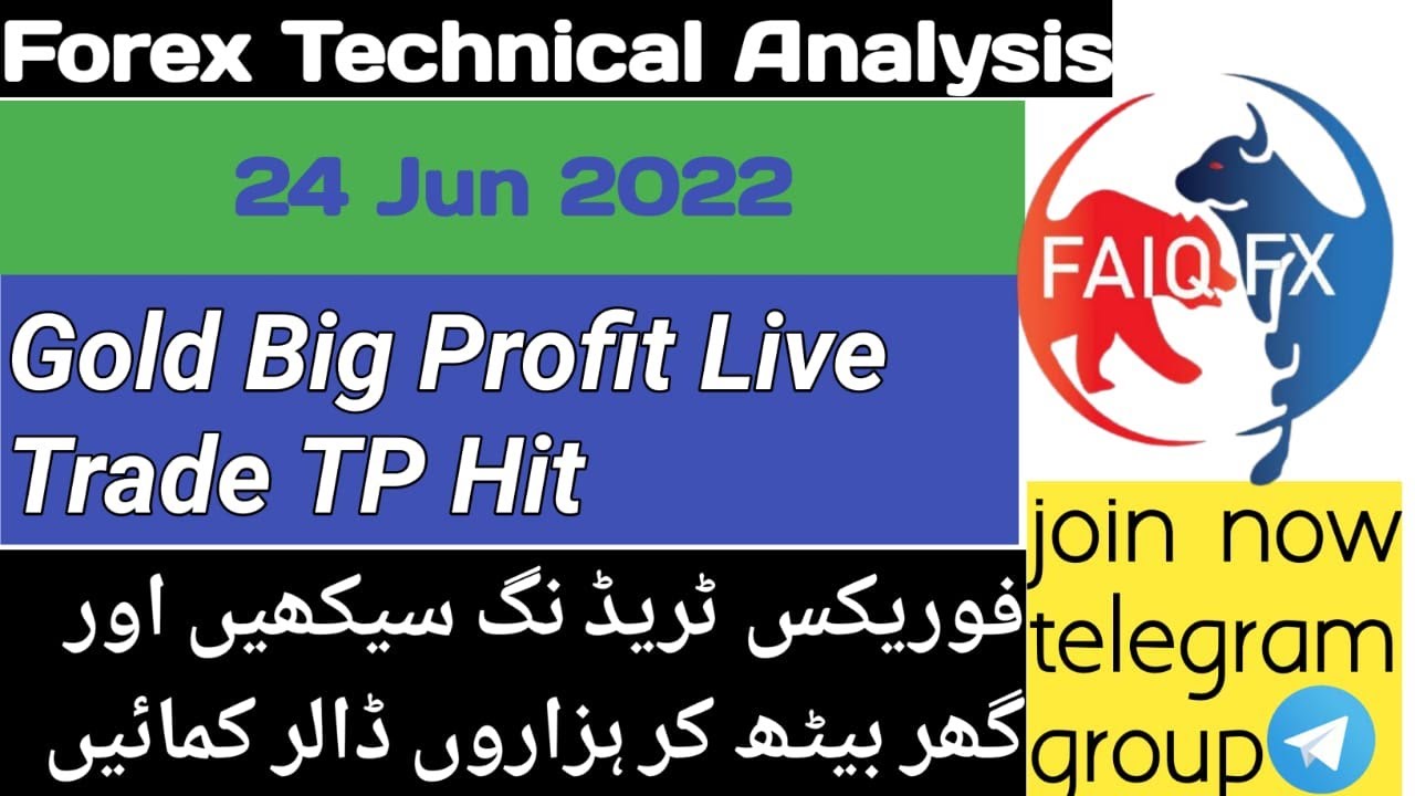 Gold Live Trade Big  Profit Tp Hit 24 Jun 2022 By FaiqFx