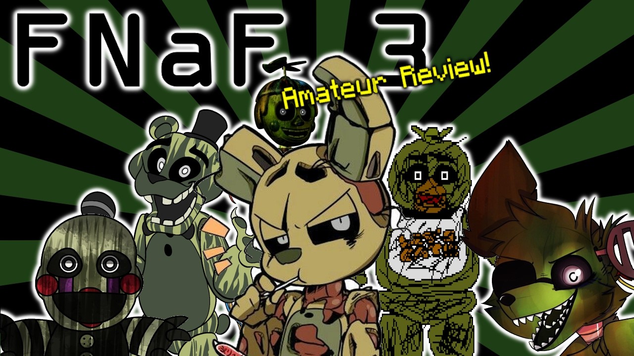 Amateur Five Nights at Freddy's 3 Review