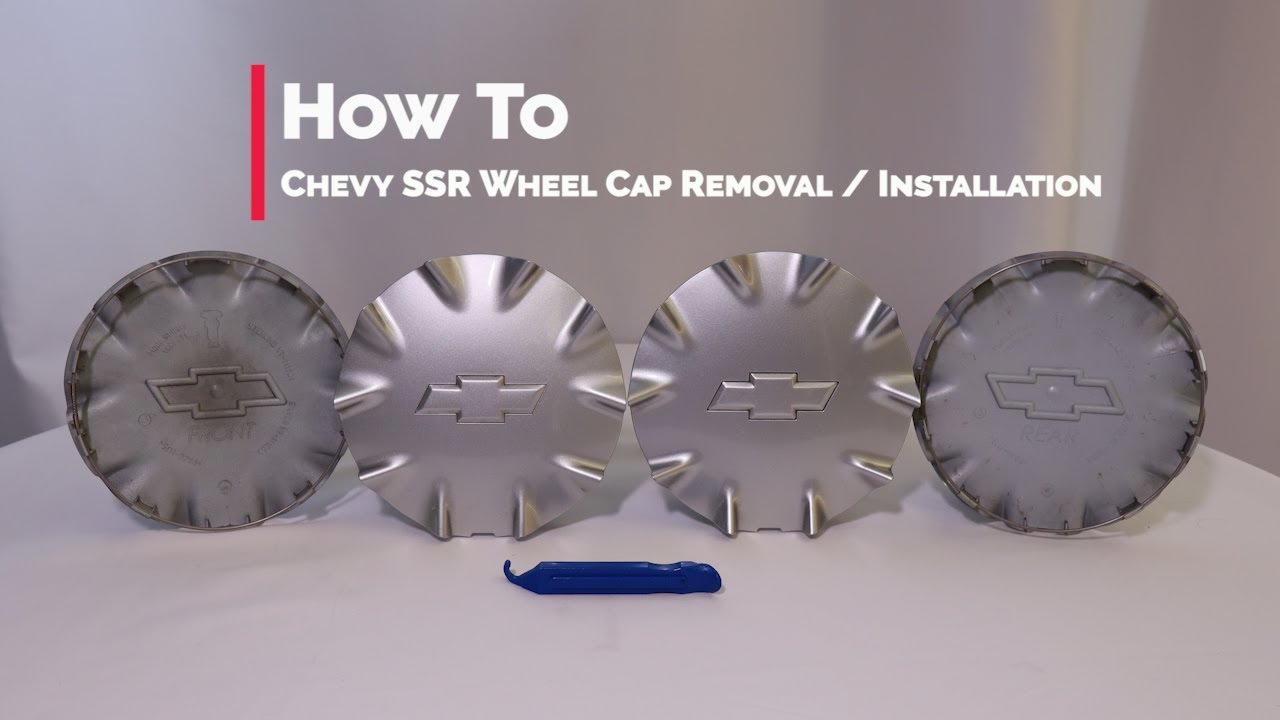 How To: Chevy SSR Wheel Cap Removal / Installation