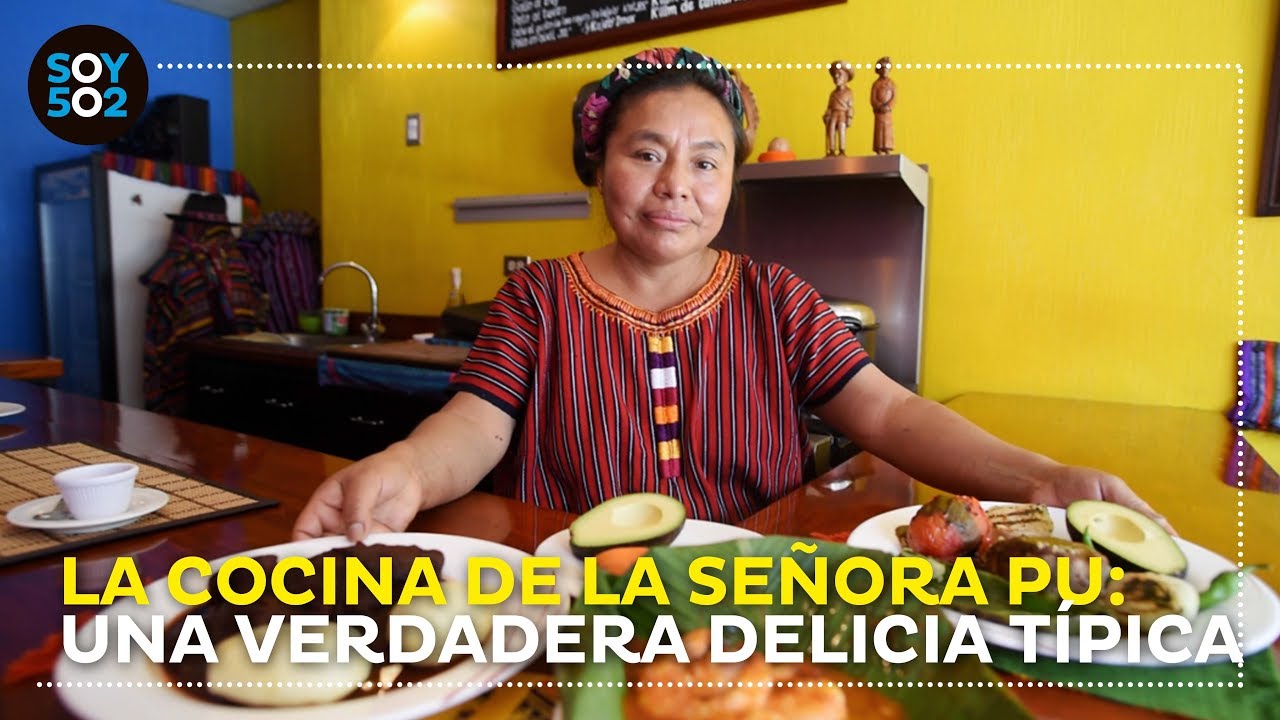 Cocina de la Señora Pu: una verdadera delicia típica