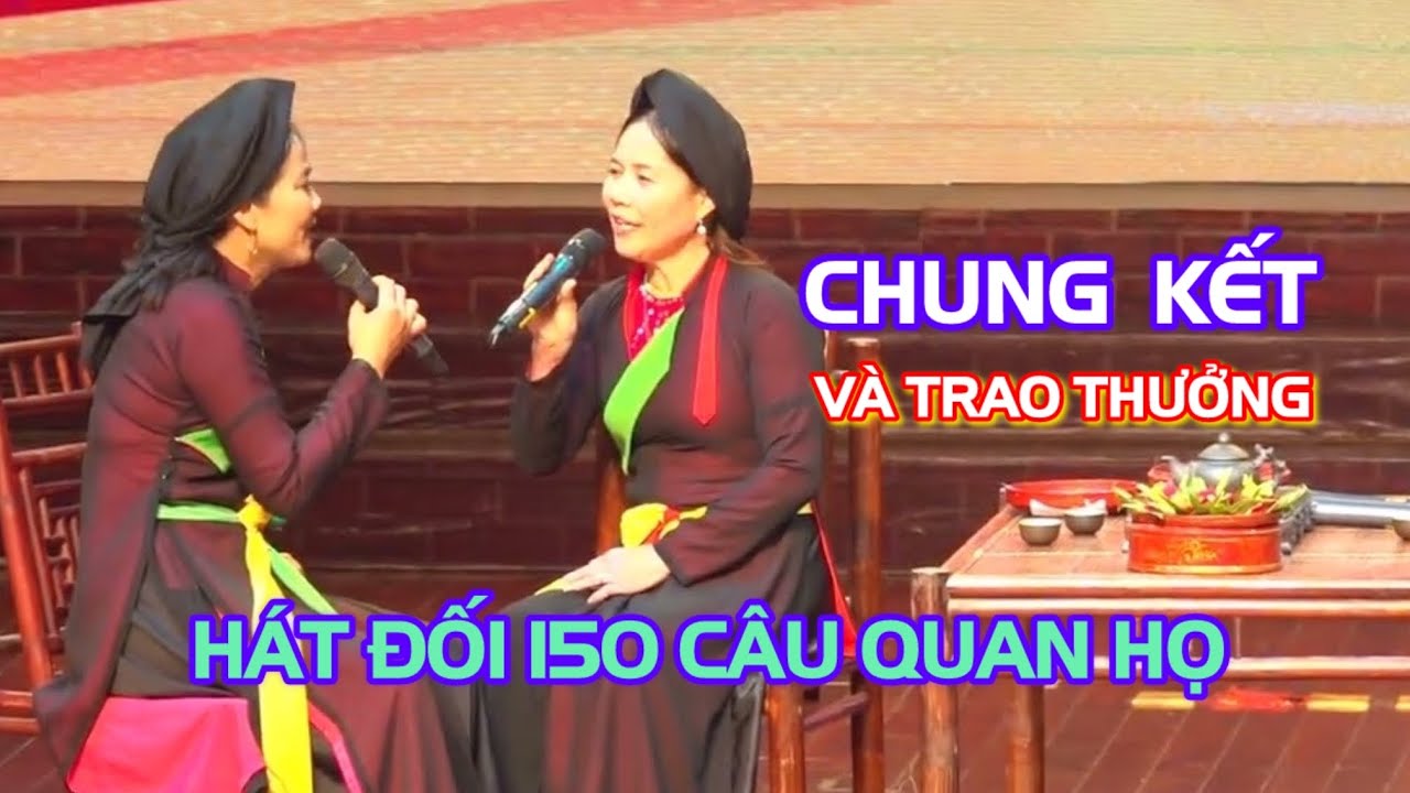 Chung Kết H&aacute;t Đối Quan Họ 150 C&acirc;u &ndash; Trao Thưởng Đầy Cảm X&uacute;c | Bắc Ninh 2026
