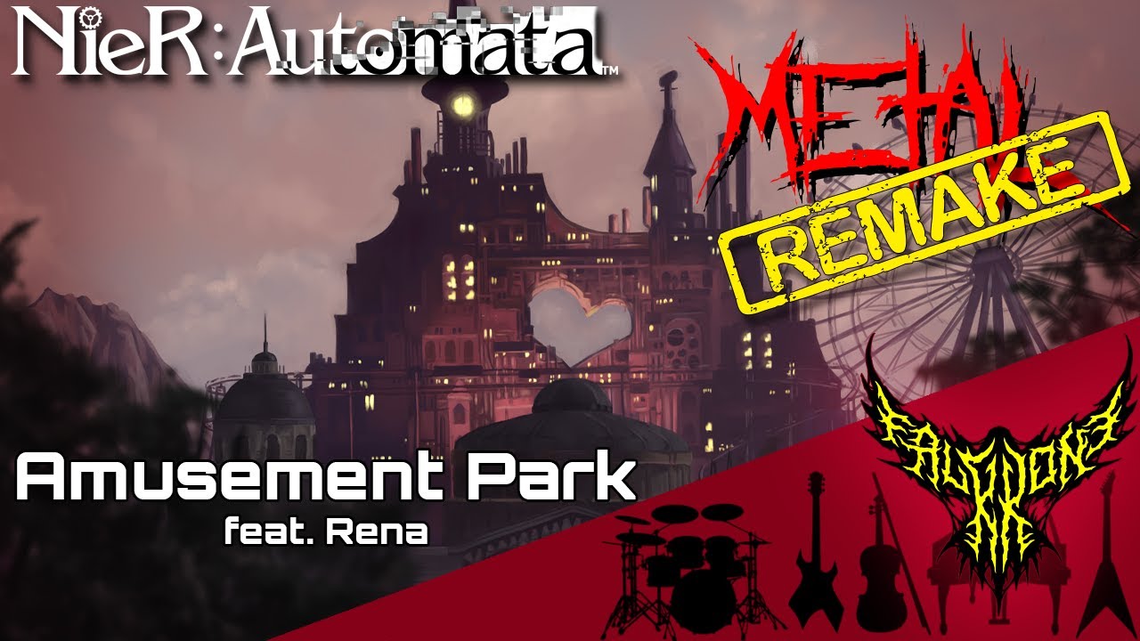 RE: NieR: Automata - Amusement Park (feat. Rena) 【Intense Symphonic Metal Cover】
