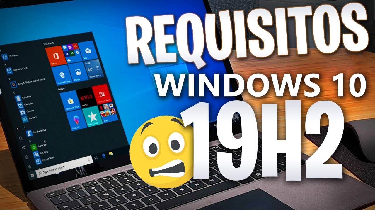 ⚠️ Requisitos Nuevo Windows 10 19H2 / Fecha de Lanzamiento / Windows 10 Noviembre 2019