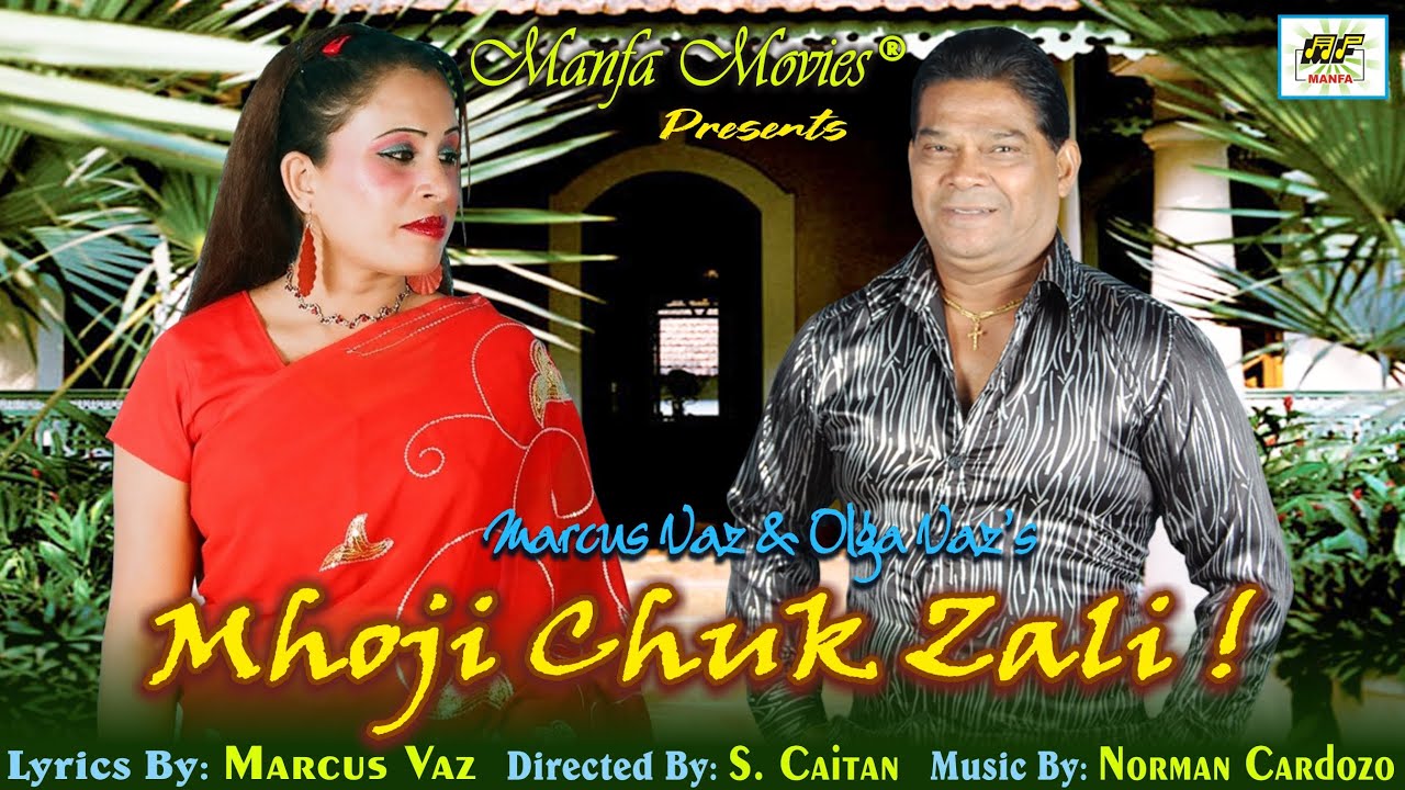 Mhoji Chuk Zali ! - Marcus Vaz & Olga Vaz