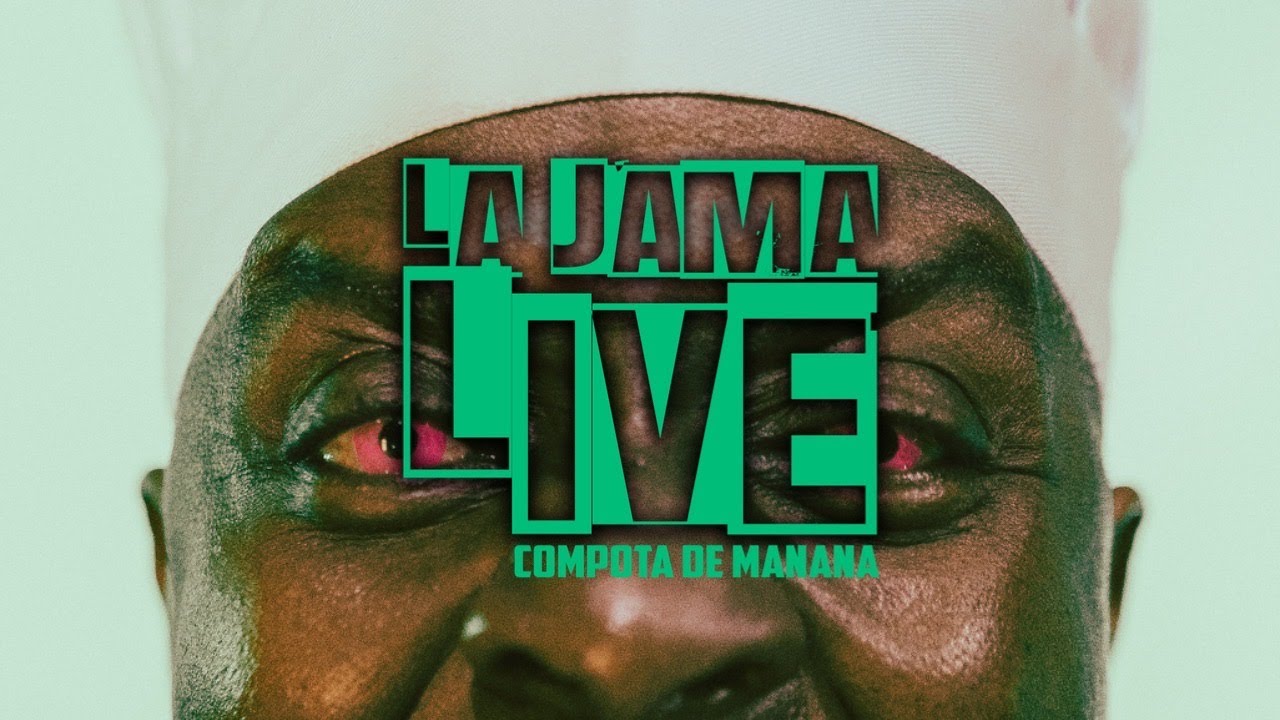 La Jama - Live Session - COMPOTA DE MANANA - 2023