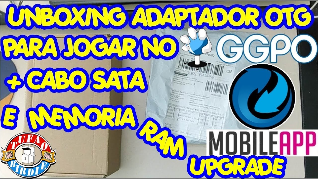 UNBOXING ADAPTADOR OTG PARA JOGAR NO GGPO APP M&Oacute;BILE, CABO SATA E UPGRADE MEM&Oacute;RIA RAM