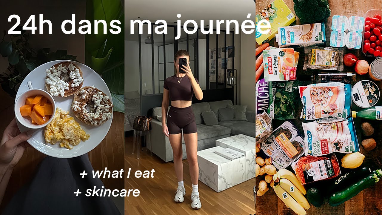 24h dans ma journée (what I eat + skincare routine)