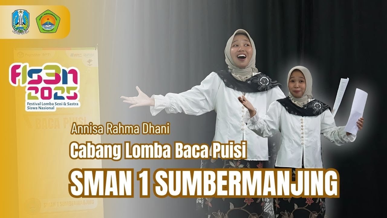 BACA PUISI Annisa Rahma Dhani SMAN 1 Sumbermanjing Kabupaten Malang JawaTimur