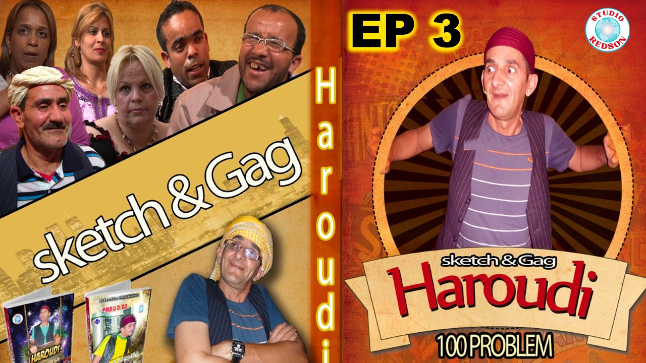 SKETCH & gags   Haroudi 100 Problem 03