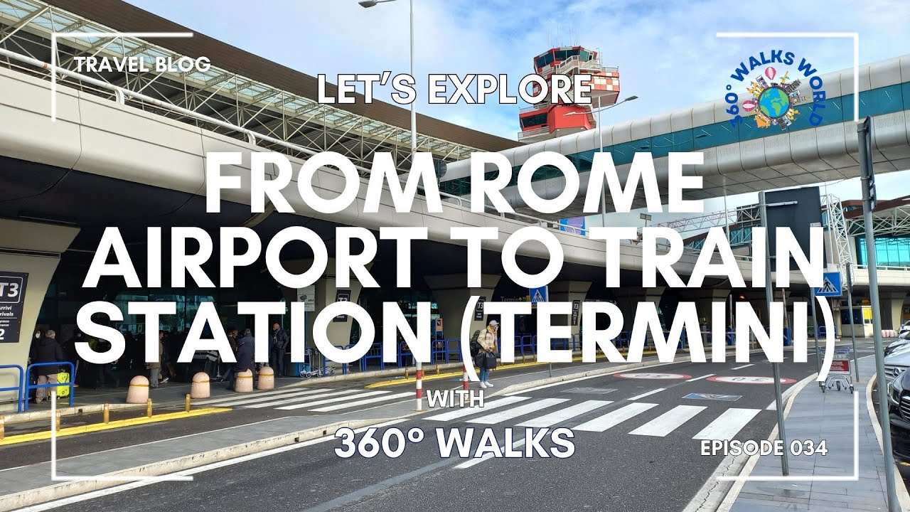 How to get from Rome Airport to Train Station (Termini): Step-by-Step! April 2025