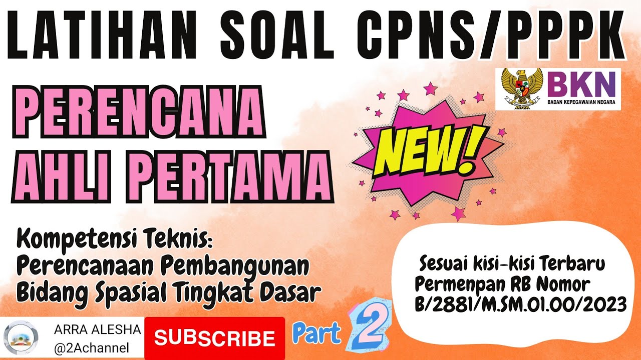 LATIHAN SOAL CPNS PPPK PERENCANA AHLI PERTAMA | PERENCANAAN PEMBANGUNAN BIDANG SPASIAL TINGKAT DASAR