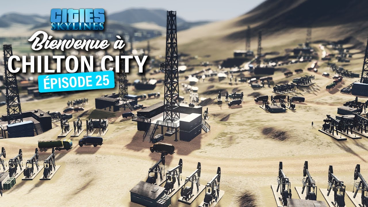 🏙️ INDUSTRIE PETROLIERE ! - Cities:Skylines - S6 - E25
