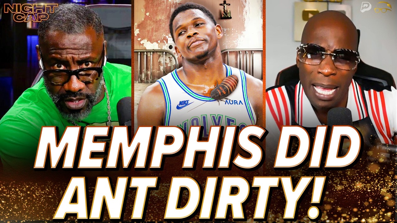 Unc & Ocho HOTEL NIGHTMARE after hearing Ant Man's DIRTY Memphis experience! | Nightcap