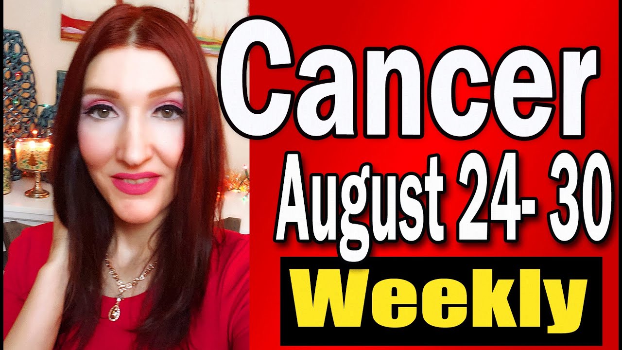 CANCER GET READY FOR A BIG REVEAL IN THIS CONVERSATION! AUGUST 24 TO 30