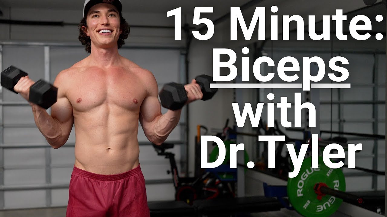 15 MINUTE BICEP WORKOUT (DUMBBELLS) with Dr. Tyler