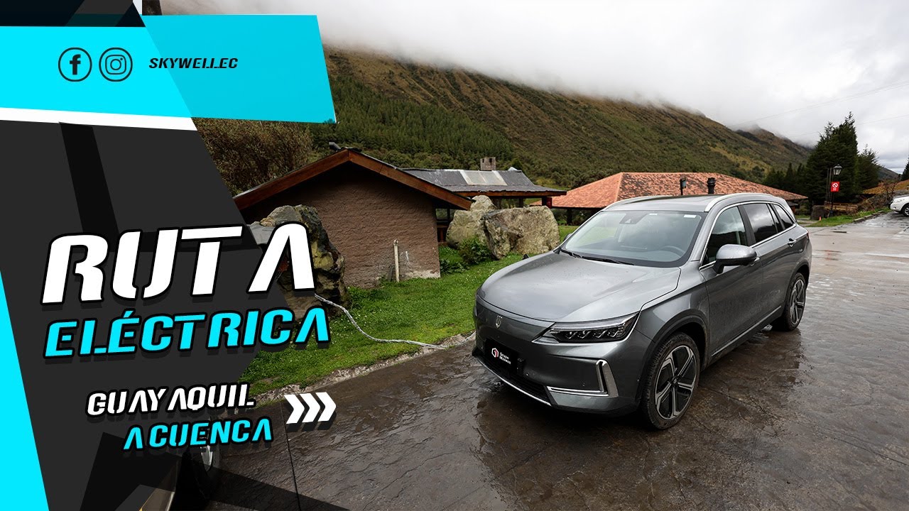 ¡De Guayaquil a Cuenca, con una sola carga en el Skywell BE11! ⚡