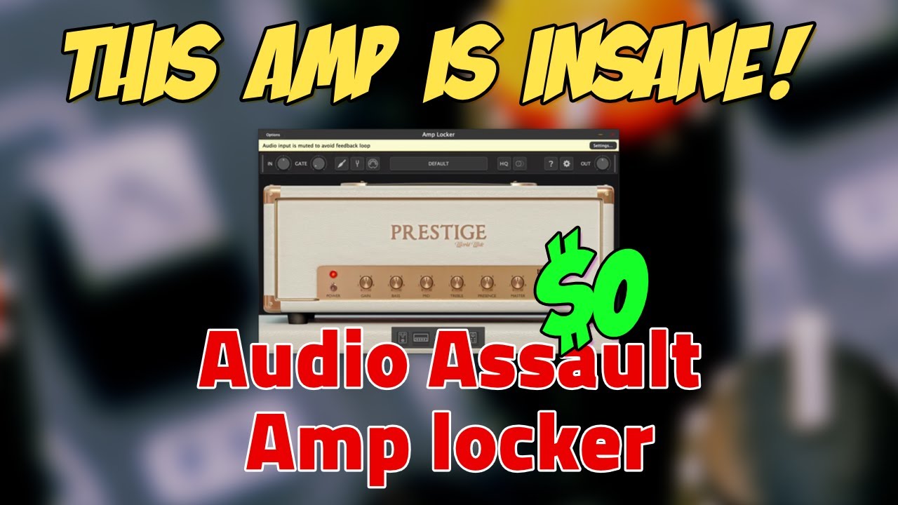 [Soundcheck] AUDIO ASSAULT AMP LOCKER PRESTIGE