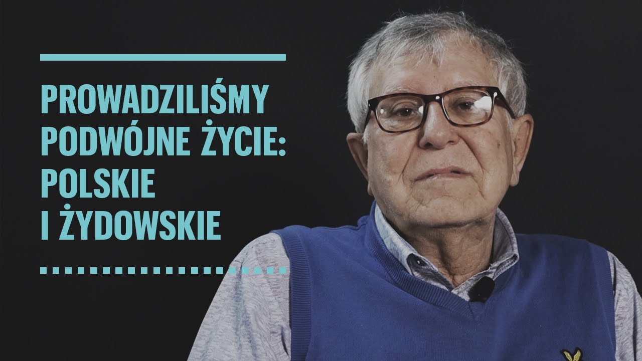 Prowadziliśmy podwójne życie: polskie i żydowskie | Andrzej  Karpiński