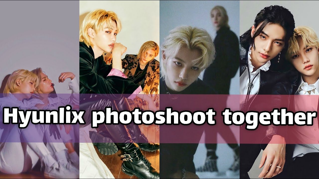 All Hyunlix photoshoot together/ Hyunlix moments - stray kids