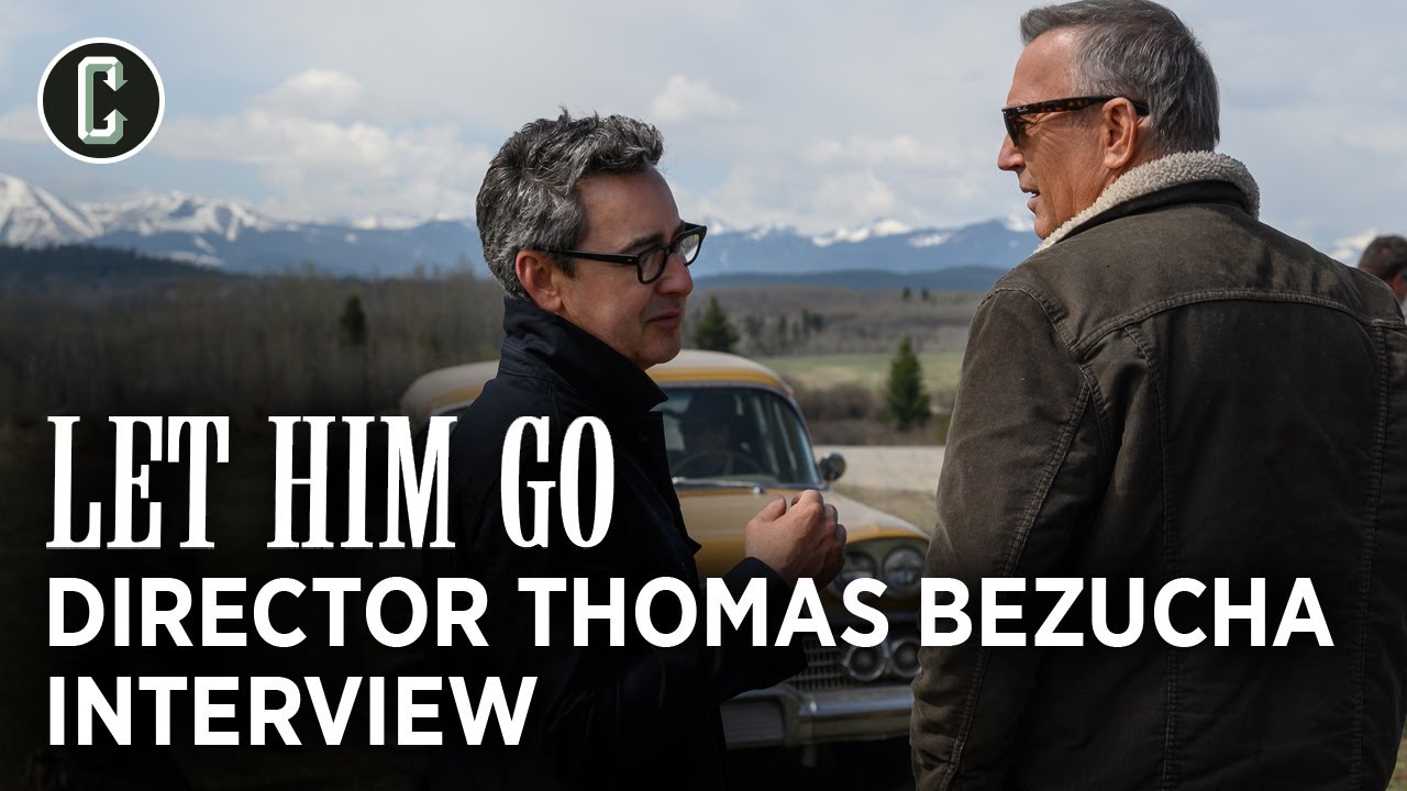 Let Him Go Director Thomas Bezucha on Casting Kevin Costner and Michael Giacchino&rsquo;s Score